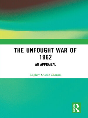 cover image of The Unfought War of 1962